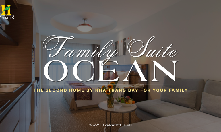 Family Suite Ocean – Your Second Home By Nha Trang Bay