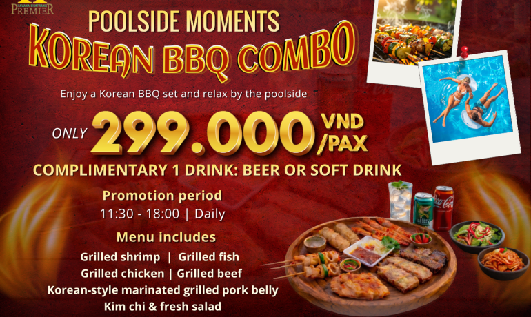 Korean BBQ Combo from 299,000 VND/Guest – A Poolside Korean Dining Experience