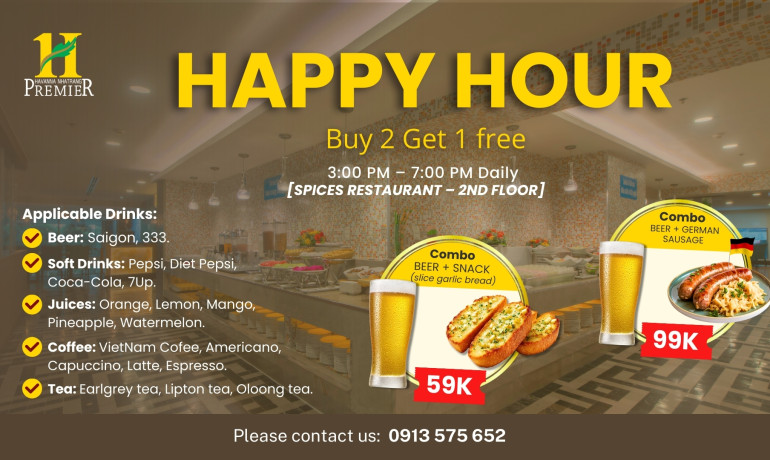 Chill every afternoon with "Happy Hour" – Unmissable deals!